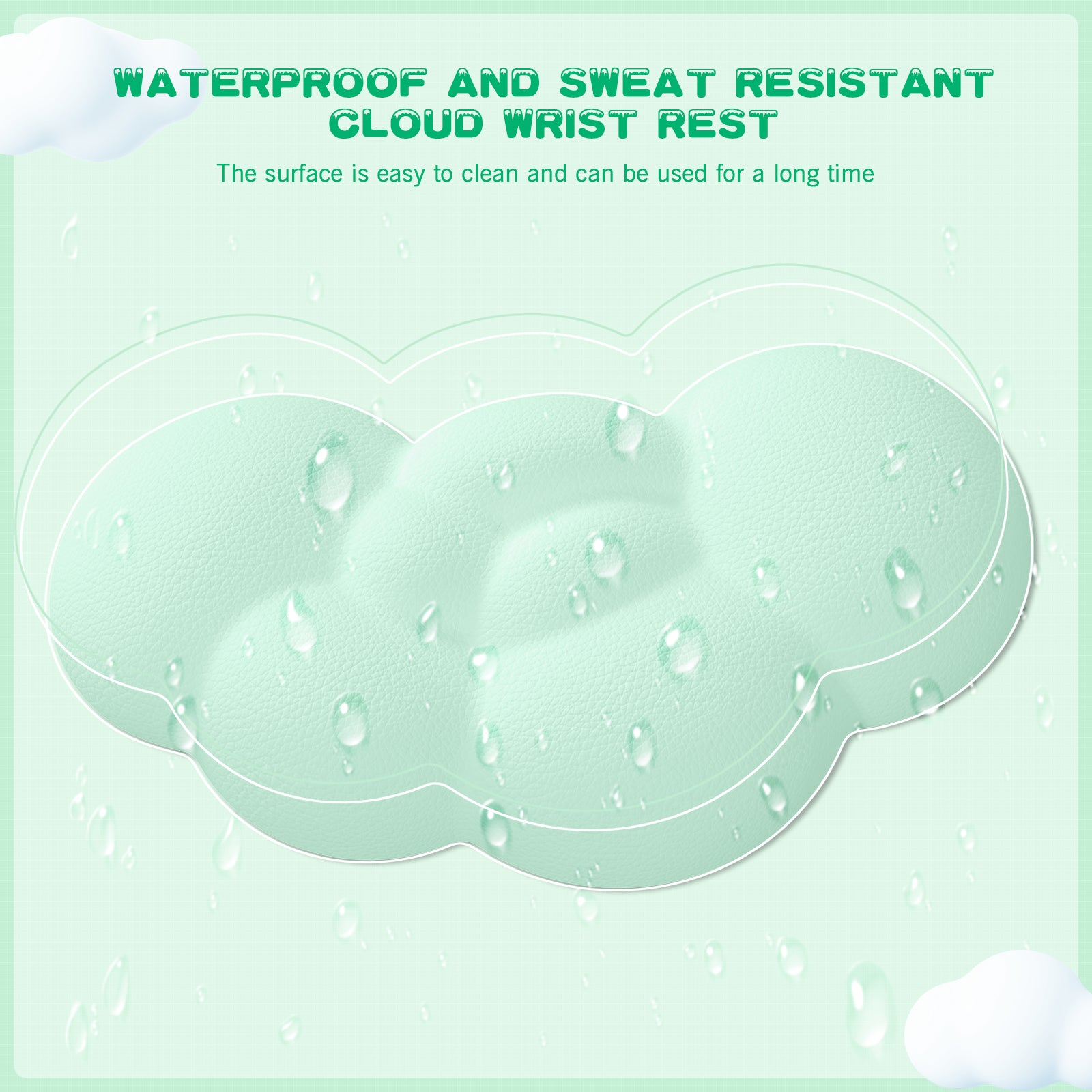 Waterproof mint green cloud wrist rest with droplets, highlighting easy cleaning and durability.