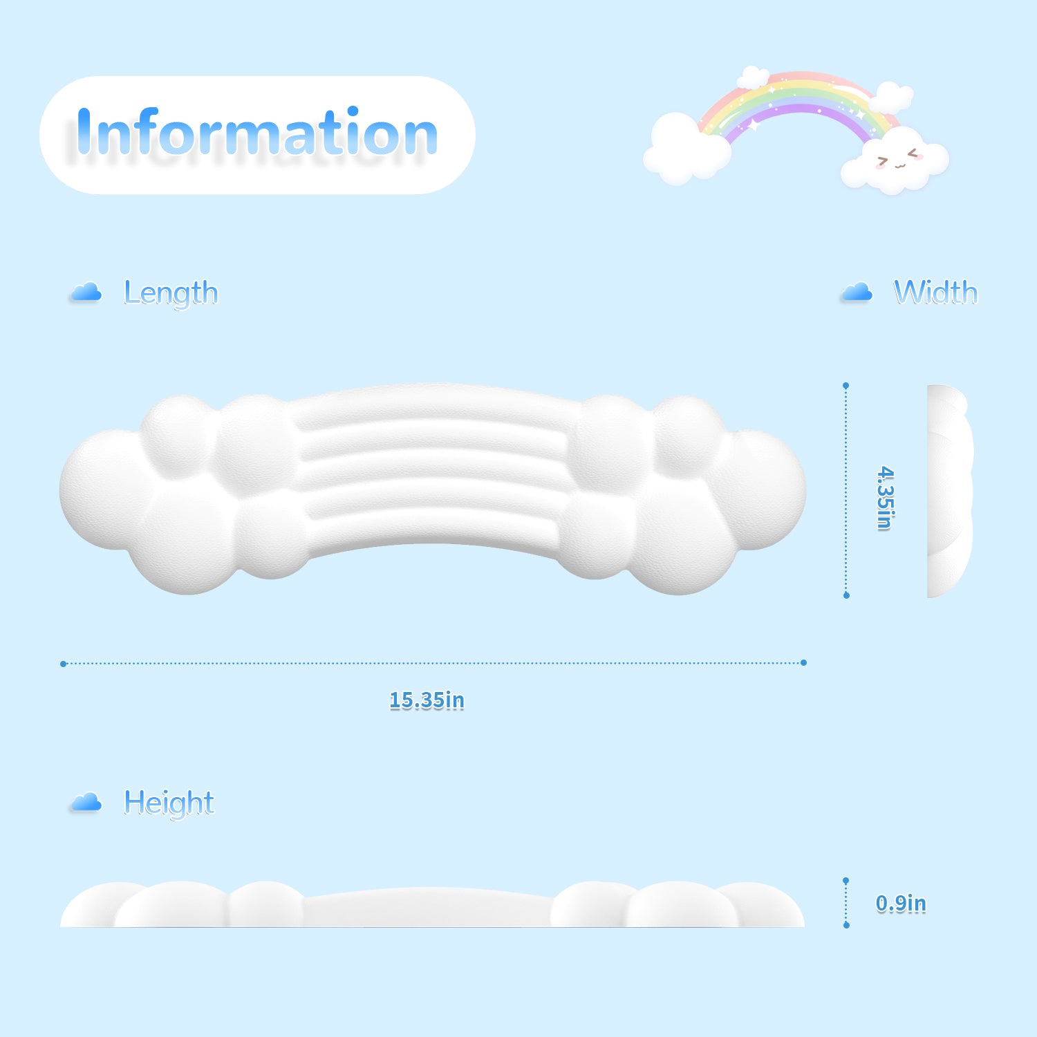 Dimensions of rainbow cloud wrist rest: 15.35in length, 4.35in width, 0.9in height.